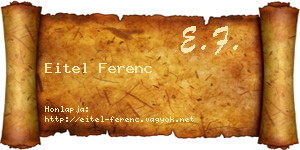 Eitel Ferenc névjegykártya